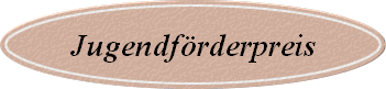 Jugendf�rderpreis