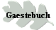Gaestebuch