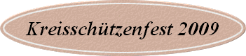Kreisschtzenfest 2009