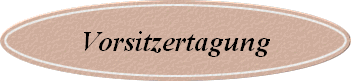 Vorsitzertagung